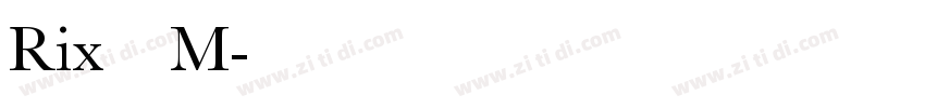 Rix无聊 M字体转换